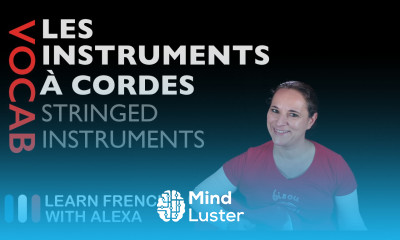 String Instruments in French basic French vocabulary from Learn French With Alexa