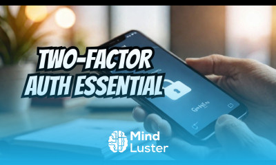 Cybersecurity Two Factor Authentication Explained Beginner s Guide