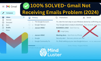 2024 Fixes How to Fix Gmail Not Receiving Emails Problem 4 Ways