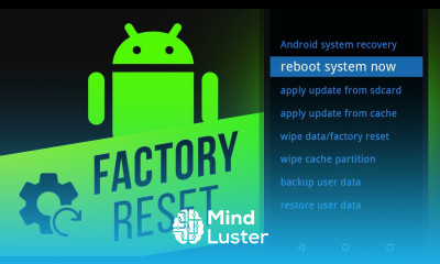 How to Reset an Android Device to Factory Settings
