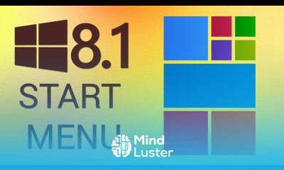 How To Get Your Windows 8 1 Start Menu