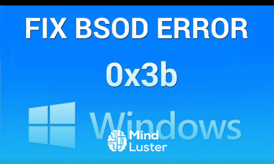 How to Fix BSOD System Service Exception Error 0x0000003b