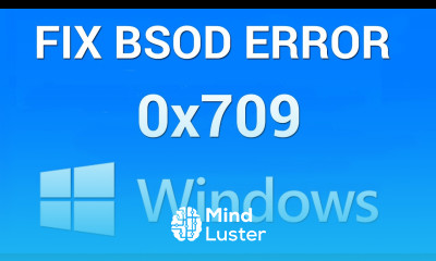How to Fix Windows Error 0x00000709