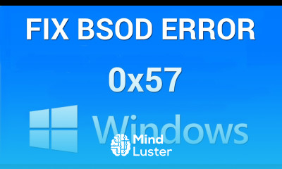How to Fix Windows Error 0x00000057