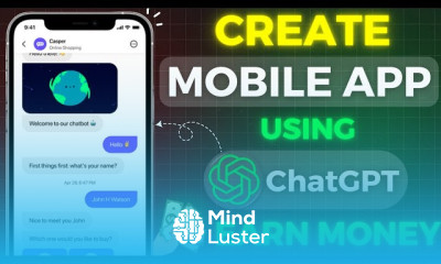How to Make an Mobile App Using ChatGPT And Earn Money Step by Step Guide