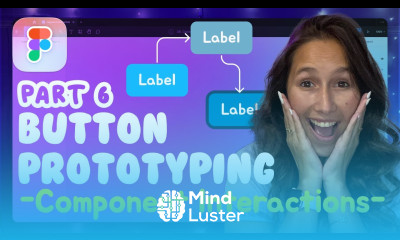 Figma Prototyping Button Component Interactions Part 6 Figma Tutorial Step by Step