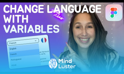 Figma variables to change the language using a dropdown How to use Figma variables Step by step