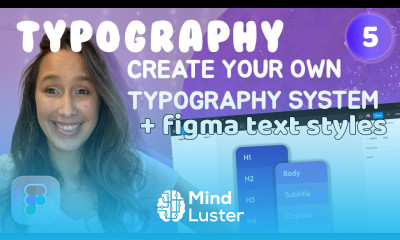 Figma Typography System Styles A Beginner s Tutorial to Fonts and Design Systems