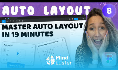 Figma Auto Layout Master AutoLayout in 19 minutes 2023