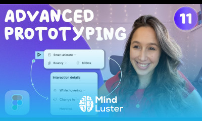 Advanced Prototyping in Figma Realistic App Design Smart animate Variant interaction