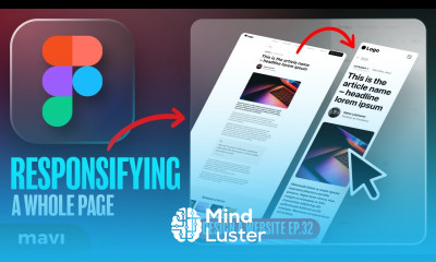 Responsifying an ENTIRE PAGE in Figma – Design a Website ep 32 –  free ux ui course