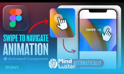 Create a SWIPE TO NAVIGATE ANIMATION in Figma Tutorial