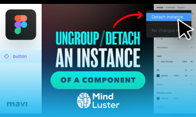 Figma Basics How To UNGROUP Detach a COMPONENT Instance Tutorial