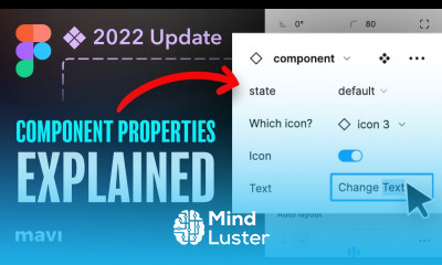 Figma COMPONENT PROPERTIES 2022 Update Explained – With Examples