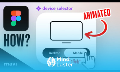 Design an ANIMATED Device Selector Desktop Mobile in Figma