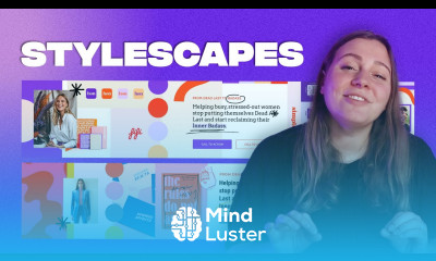 Stylescapes What Is It How To Create One