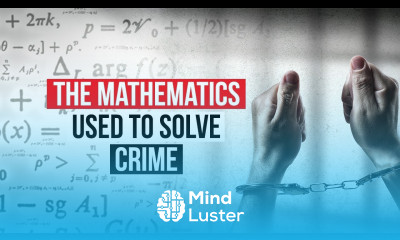 The Mathematics Used to Solve Crime