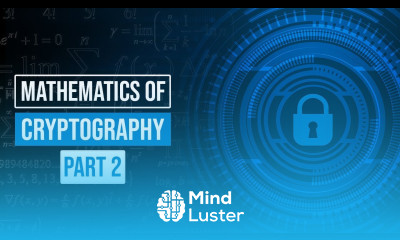 Cryptography The Mathematics of RSA and the Diffie Hellman Protocol