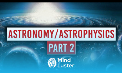 Astronomy Astrophysics Part 2