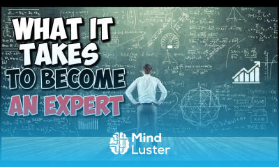 What It Takes To Become An Expert