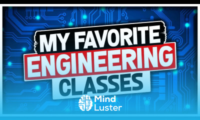 My Favorite Engineering Classes