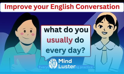 Improve English speaking skills  English conversation practice Speak Fluently