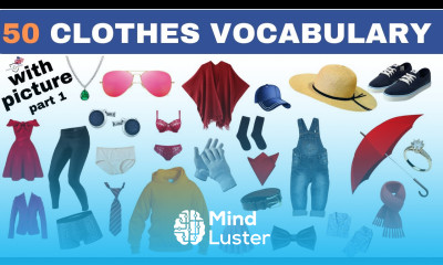 Mastering English vocabulary part 1 50 clothes items vocabulary with picture