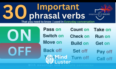 Mastering 30 Essential English Phrasal Verbs with ON and OFF for Everyday Conversation