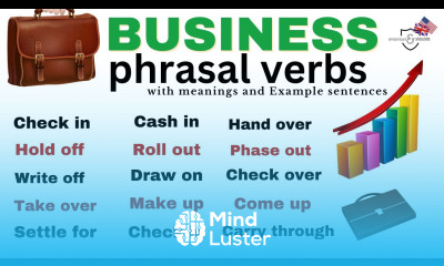 Mastering English vocabulary 24 daily use phrasal verbs about BUSINESS with example sentences