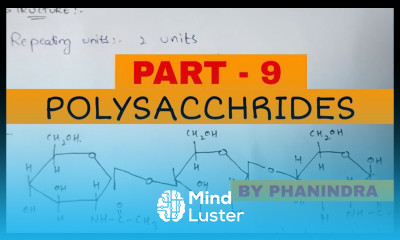 PART 9 POLYSACCHRIDES CARBOHYDRATES BIOCHEMISTRY BY PHANINDRA GUPTA