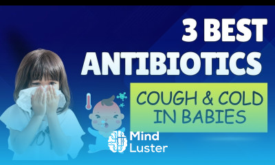 Best antibiotics for cough and cold in babies Antibiotic syrup bacchon ke liye