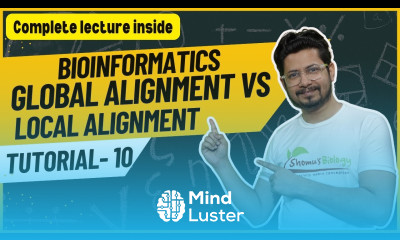 Global alignment vs local alignment Sequence alignment tutorial Lecture 10