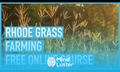 Rhode Grass Farming 101 Grow Harvest and Succeed Course Introduction