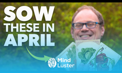 You Must Sow These Seeds in Late Spring