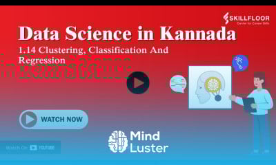 ML Clustering Classification And Regression Data Science Course in Kannada Skillfloor
