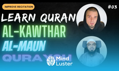 Improve Your Quran Recitation Al Kawthar Al Maun Quraysh