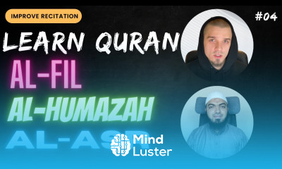 Improve Your Quran Recitation Al Fil Al Humazah Al Asr