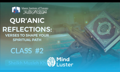 Qur anic Reflections Verses to Shape your Spiritual Path Sh Musleh Khan Class 2