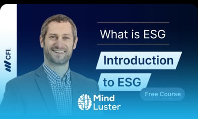 ESG Fundamentals Sustainable Finance Investing Part 4 CFI Course