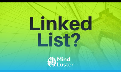 4 Introduction to Linked List Data Structures
