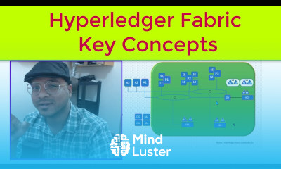 Blockchain Hyperledger Fabric Key Concepts 1