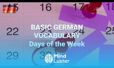 Basic German Vocabulary What Are the Days of the Week in German