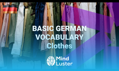 Basic German Vocabulary What Are Clothes Called in German