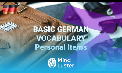 Basic German Vocabulary What Are Names for Personal Items and Belongings in German