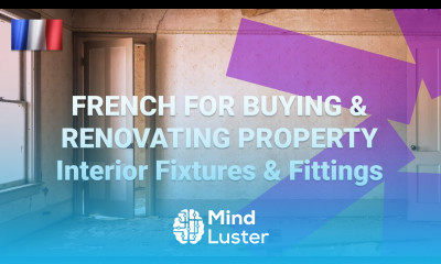 French for Buying Property What Are French Words for Interior Fixtures in a House