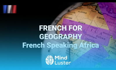 French for Geography Where Is French Spoken in Africa and What Are the Country Names in French