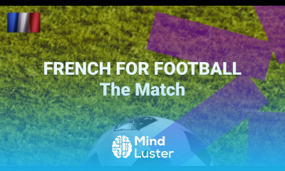 French for Football Vocabulary for a Football Match