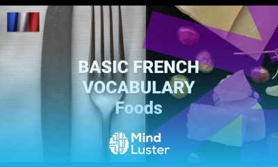 Basic French Vocabulary What Are Basic Foods Called in French