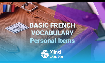 Basic French Vocabulary What Are Personal Items Called in French
