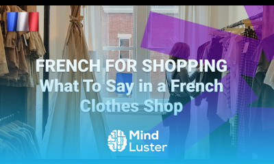 What Do You Say in a French Clothes Shop